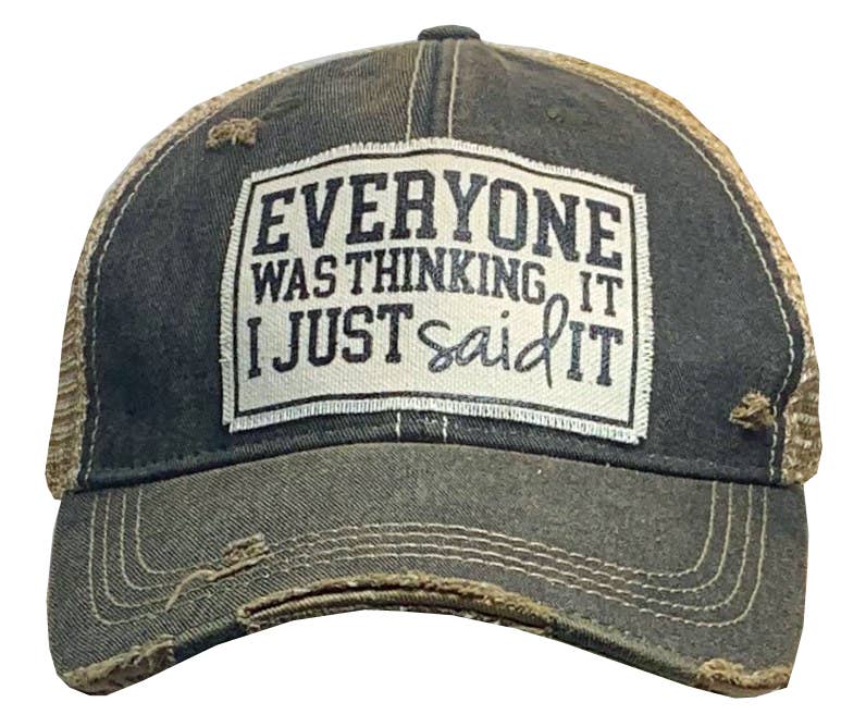 Vintage Life - Everyone Was Thinking It I Just Said It Trucker Hat Cap