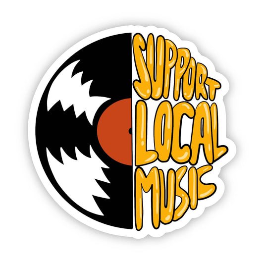 Big Moods - Support local music sticker