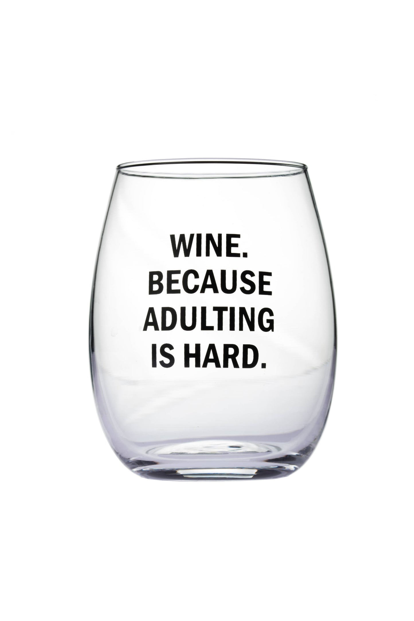 SNARK CITY - "Wine. Because Adulting Is Hard." Wine Glass